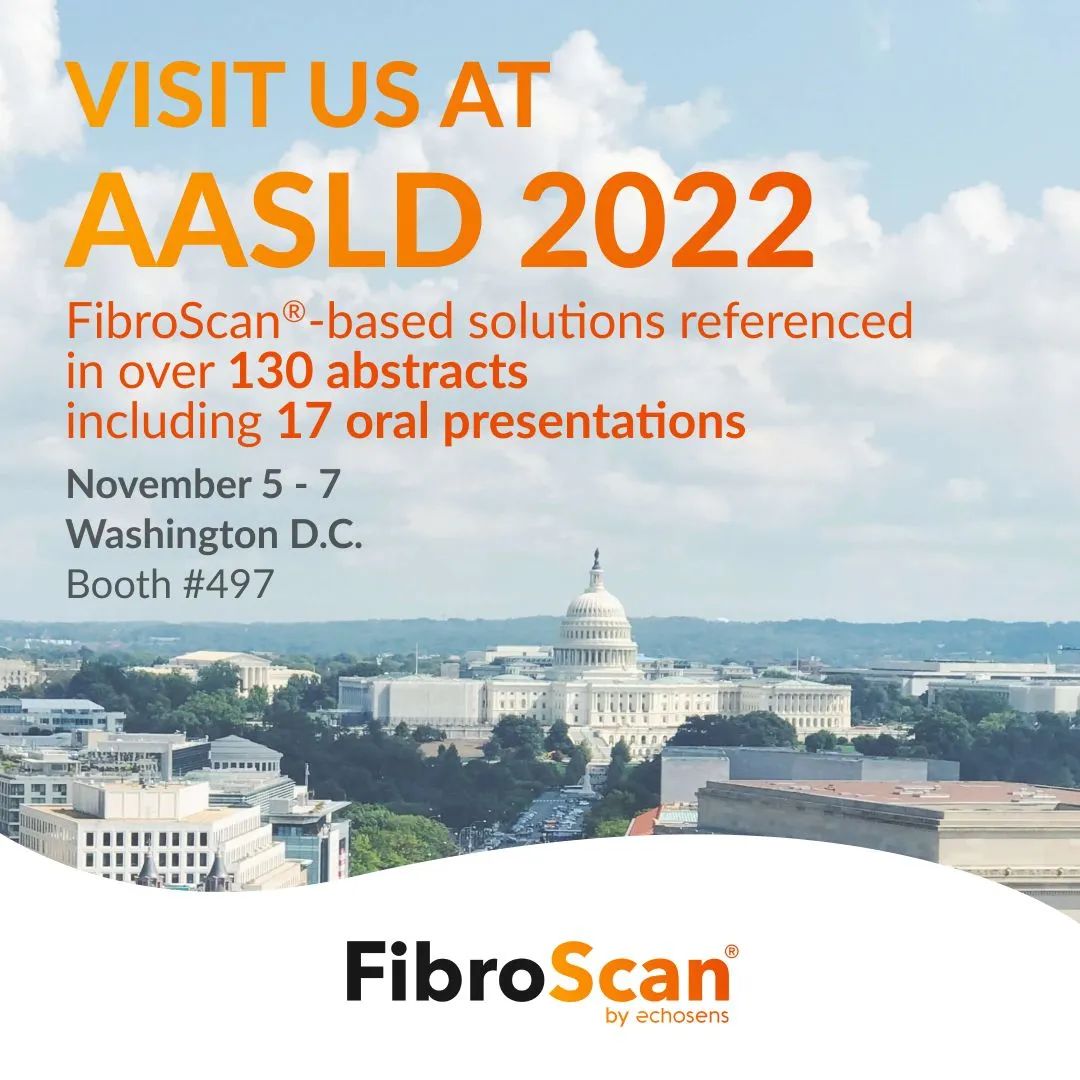 喜報！ FibroScan相關130多篇摘要和17篇口頭報告入選2022美肝會（AASLD）！